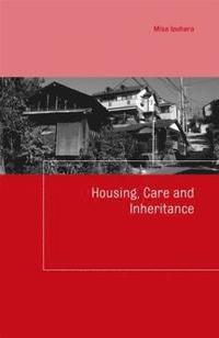 bokomslag Housing, Care and Inheritance