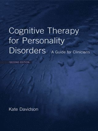 bokomslag Cognitive Therapy for Personality Disorders