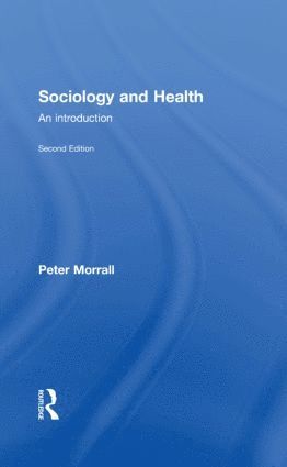 bokomslag Sociology and Health