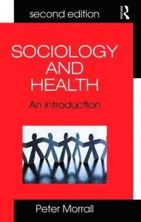 bokomslag Sociology and Health