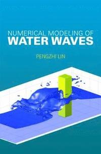 bokomslag Numerical Modeling of Water Waves