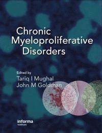 bokomslag Chronic Myeloproliferative Disorders