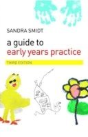 bokomslag A Guide to Early Years Practice