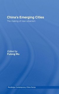 bokomslag China's Emerging Cities