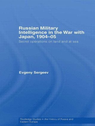 bokomslag Russian Military Intelligence in the War with Japan, 1904-05