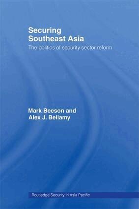 Mark Beeson, Alex Bellamy - Securing Southeast Asia, Inbunden
