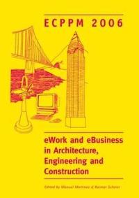 bokomslag eWork and eBusiness in Architecture, Engineering and Construction. ECPPM 2006