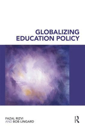 bokomslag Globalizing Education Policy