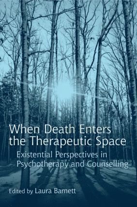 Laura Barnett - When Death Enters the Therapeutic Space, Häftad