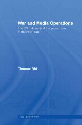 Thomas Rid - War and Media Operations, Inbunden