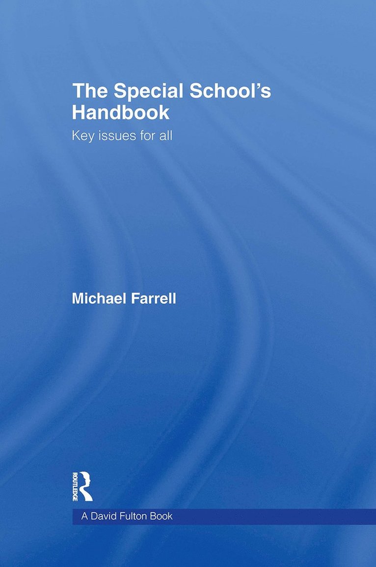 Michael Farrell - Special School's Handbook, Inbunden