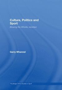 bokomslag Culture, Politics and Sport