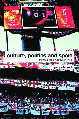bokomslag Culture, Politics and Sport