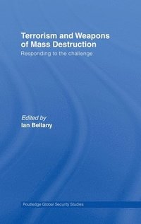 bokomslag Terrorism and Weapons of Mass Destruction