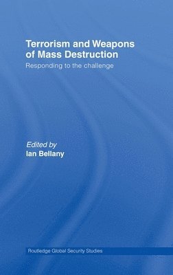 Terrorism and Weapons of Mass Destruction 1