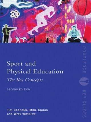 bokomslag Sport and Physical Education: The Key Concepts