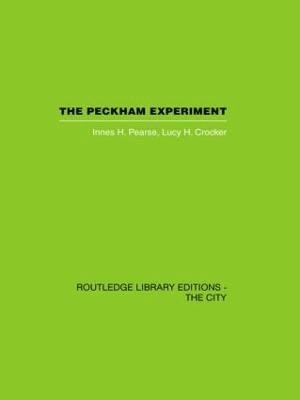 The Peckham Experiment 1