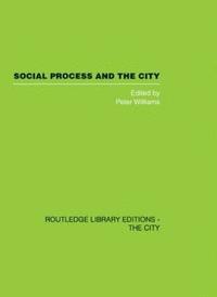 bokomslag Social Process and the City