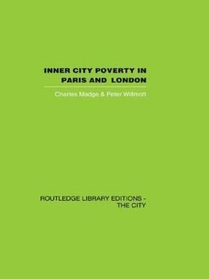bokomslag Inner City Poverty in Paris and London