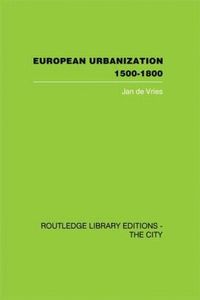 bokomslag European Urbanization, 1500-1800