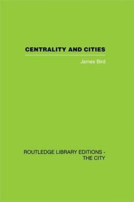 Centrality and Cities 1