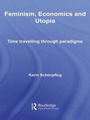 Feminism, Economics and Utopia