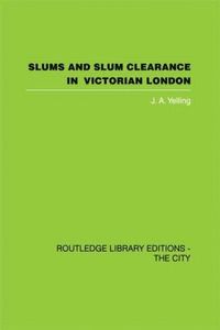 bokomslag Slums and Slum Clearance in Victorian London