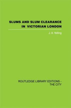 bokomslag Slums and Slum Clearance in Victorian London