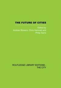 bokomslag The Future of Cities
