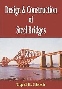 bokomslag Design and Construction of Steel Bridges