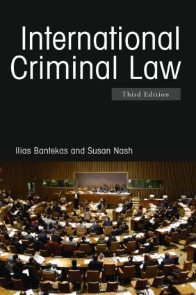 Ilias Bantekas, Susan Nash - International Criminal Law, Häftad