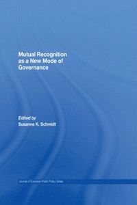 bokomslag Mutual Recognition as a New Mode of Governance