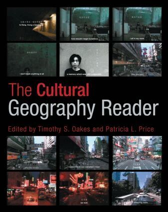 Timothy Oakes, Patricia L. Price - Cultural Geography Reader, Inbunden