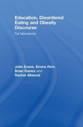 bokomslag Education, Disordered Eating and Obesity Discourse