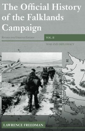 Lawrence Freedman - Official History of the Falklands Campaign, Volume 2, Häftad