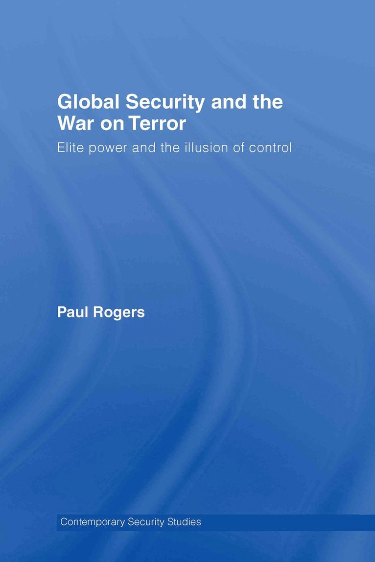 Global Security and the War on Terror 1