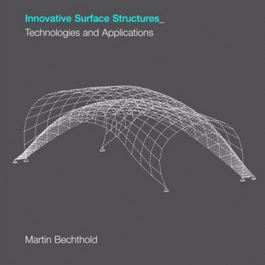 bokomslag Innovative Surface Structures