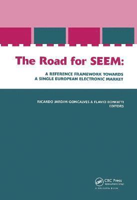 The Road for SEEM. A Reference Framework Towards a Single European Electronic Market 1
