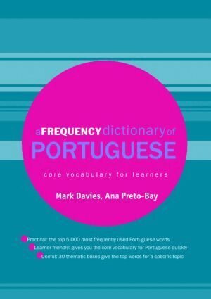 Mark Davies, Ana Maria Preto-Bay - Frequency Dictionary of Portuguese, Häftad