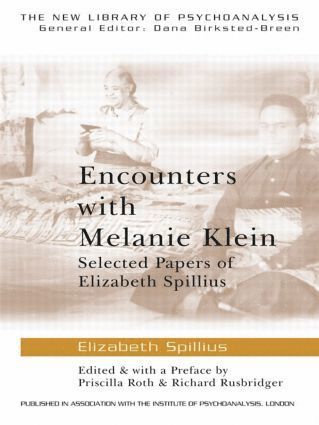 Encounters with Melanie Klein 1