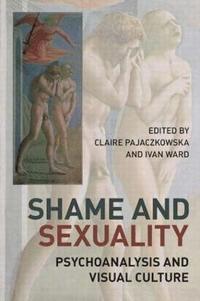 bokomslag Shame and Sexuality