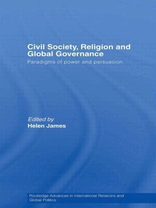 Helen James - Civil Society, Religion and Global Governance, Inbunden
