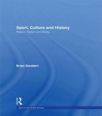 bokomslag Sport, Culture and History