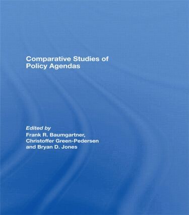 Frank R. Baumgartner, Christoffer Green-Pedersen, Bryan D. Jones - Comparative Studies of Policy Agendas, Inbunden