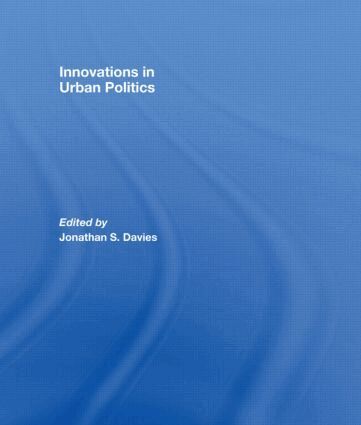 Jonathan Davies - Innovations in Urban Politics, Inbunden