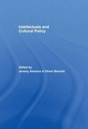 bokomslag Intellectuals and Cultural Policy