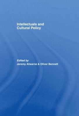 Intellectuals and Cultural Policy 1