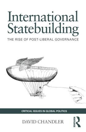 David Chandler - International Statebuilding, Häftad