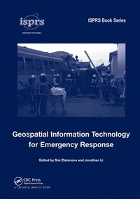 bokomslag Geospatial Information Technology for Emergency Response