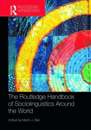 Routledge Handbook of Sociolinguistics Around the World